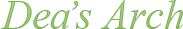 Dea's Arch